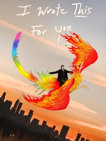 I Wrote This for You