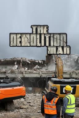 The Demolition Man