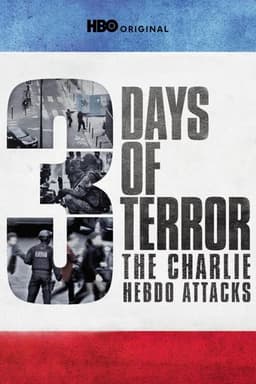 3 Days of Terror: The Charlie Hebdo Attacks