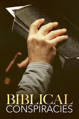 Biblical Conspiracies