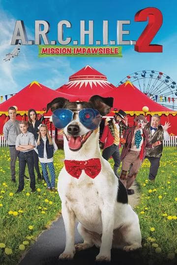 A.R.C.H.I.E. 2: Mission Impawsible