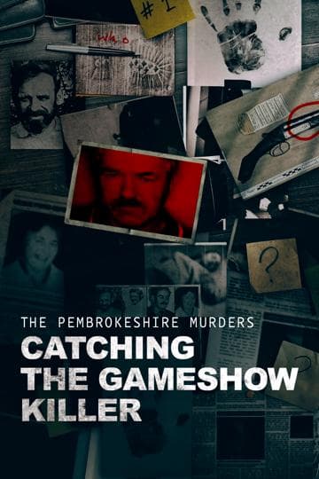 The Pembrokeshire Murders: Catching the Gameshow Killer