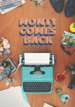 Monty Comes Back