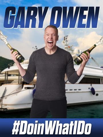 Gary Owen: #DoinWhatIDo