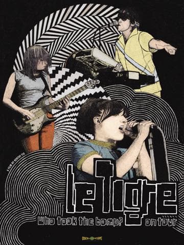 Who Took the Bomp? Le Tigre on Tour