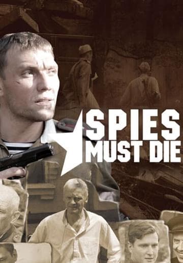 Death to the Spies!