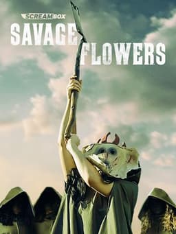 Savage Flowers