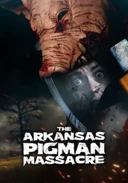 The Arkansas Pigman Massacre