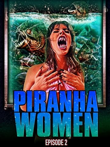 Piranha Women