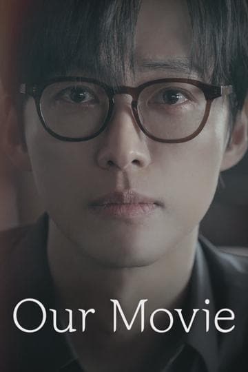 Our Movie