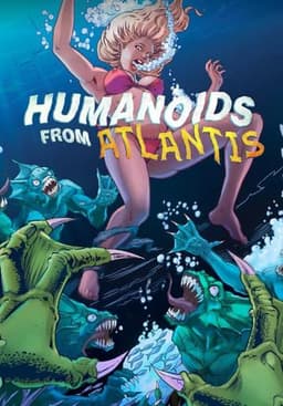 Humanoids from Atlantis