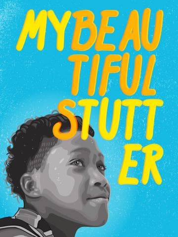 My Beautiful Stutter