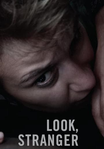 Look, Stranger