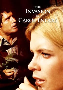 The Invasion of Carol Enders