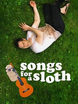 Songs for a Sloth