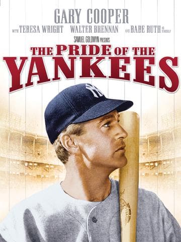 The Pride of the Yankees