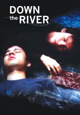 Down the River