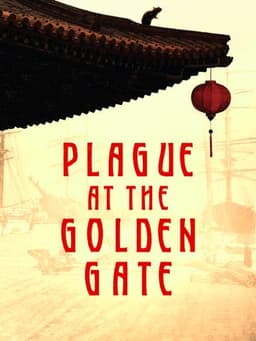 Plague at the Golden Gate