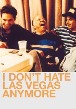 I Don't Hate Las Vegas Anymore