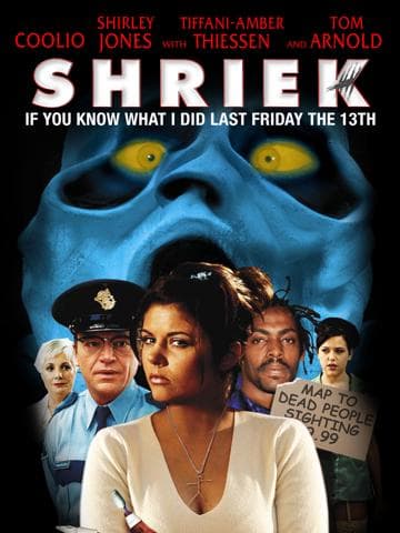 Shriek If You Know What I Did Last Friday the Thirteenth