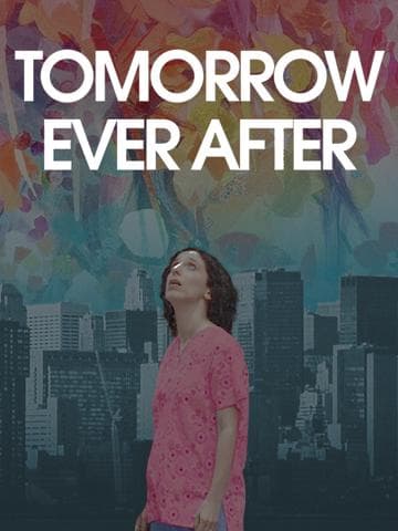 Tomorrow Ever After