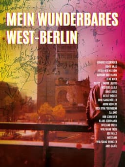 My Wonderful West Berlin