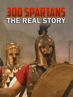 300 Spartans: The Real Story