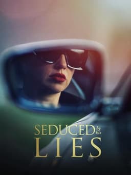 Seduced by His Lies