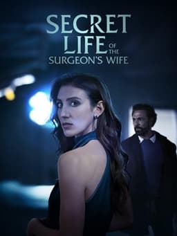 Secret Life of a Surgeon's Wife