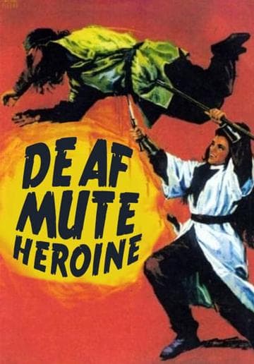 Deaf and Mute Heroine