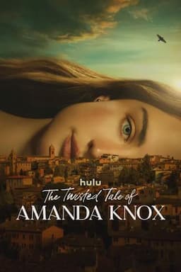 The Twisted Tale of Amanda Knox