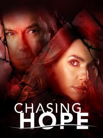 Chasing Hope