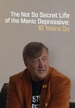 The Not So Secret Life of the Manic Depressive: 10 Years On