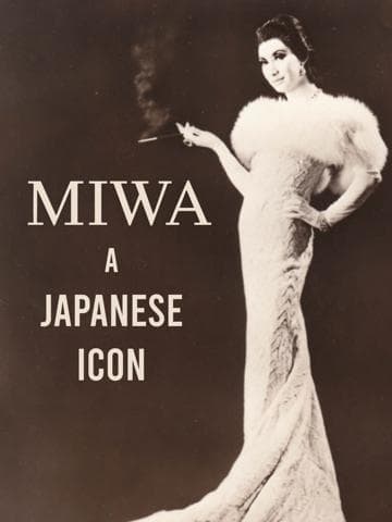 Miwa: A Japanese Icon