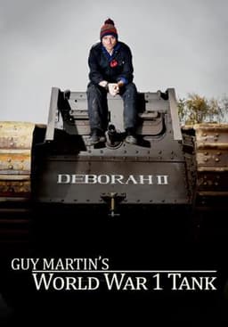 Guy Martin's World War 1 Tank