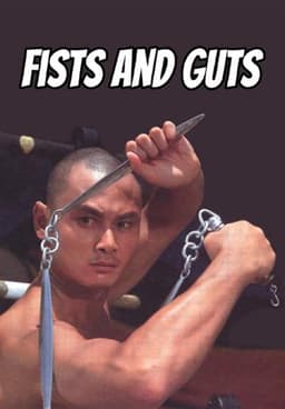 Fists and Guts