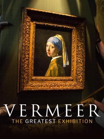Vermeer: The Greatest Exhibition
