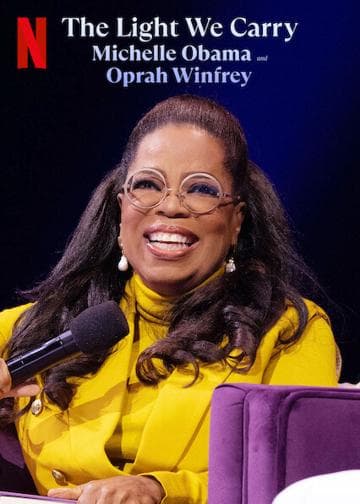 The Light We Carry: Michelle Obama and Oprah Winfrey