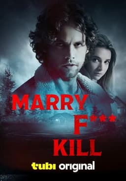 Marry F*** Kill