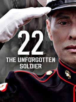22: The Unforgotten Soldier