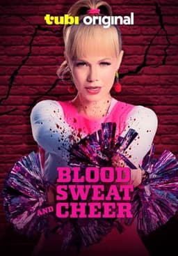 Blood, Sweat and Cheer