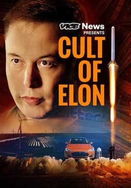 VICE News Presents: Cult of Elon