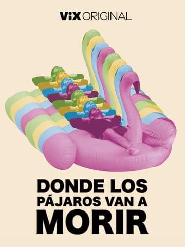 Donde los pájaros van a morir