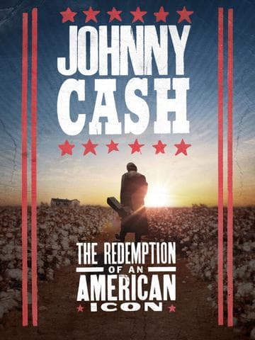 Johnny Cash: The Redemption of an American Icon