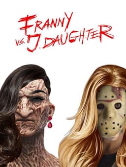 Franny vs. J. Daughter