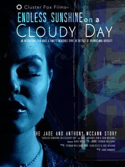 Endless Sunshine on a Cloudy Day