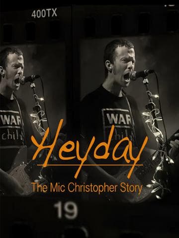 Heyday - The Mic Christopher Story