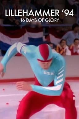 Lillehammer ’94: 16 Days of Glory
