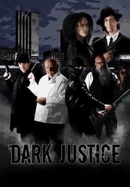 Dark Justice