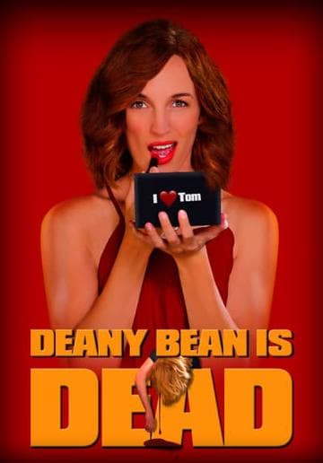 Deany Bean Is Dead